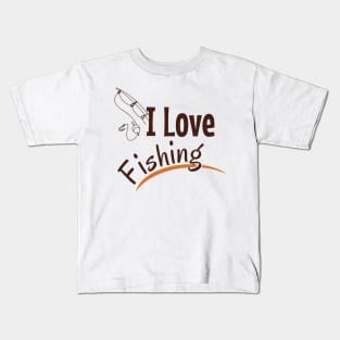 I love fishing Kids T-Shirt